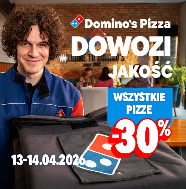 Promocja Domino's Pizza: każda pizza 30% taniej, 13-14.04.2026