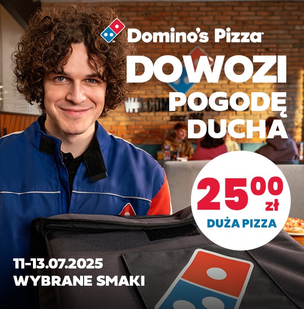 Domino's Pizza DOWOZI Pogodę Ducha: Duża pizza za 25 zł, 11-13.07.2025, wybrane smaki.