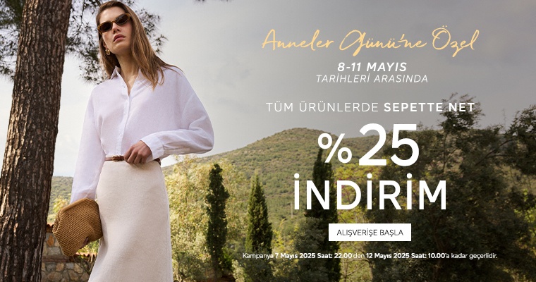 Anneler Gününe Özel %25 İndirim