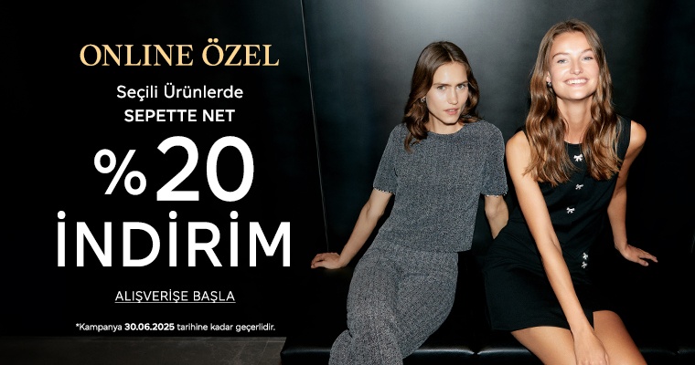 Online'a Özel Sepette %20 İndirim