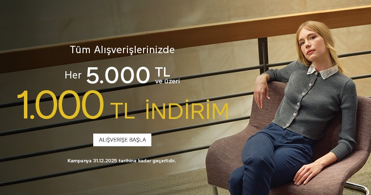 Her 5000 TL'ye 1000 TL İndirim