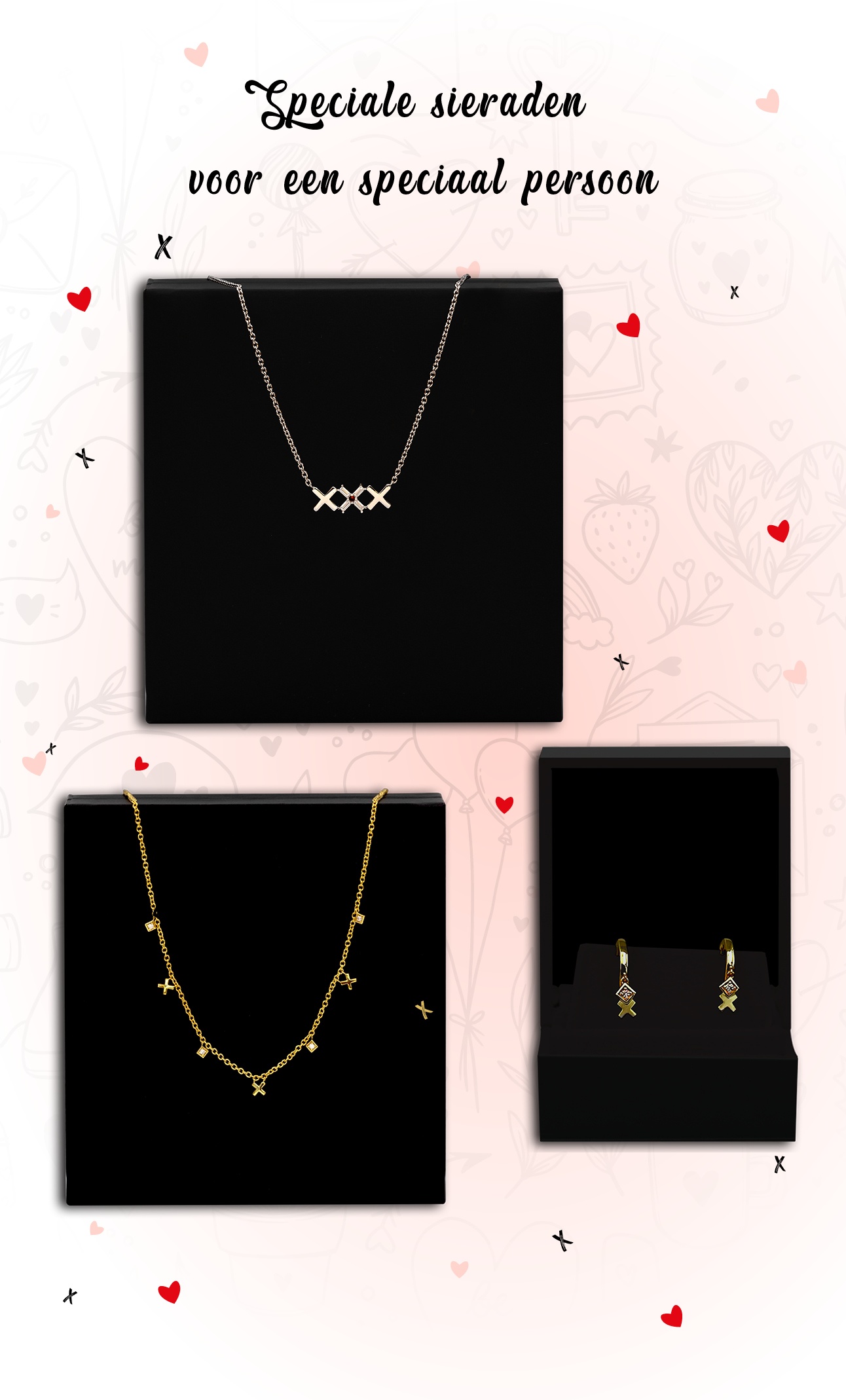 Speciale sieraden voor een speciaal persoon
