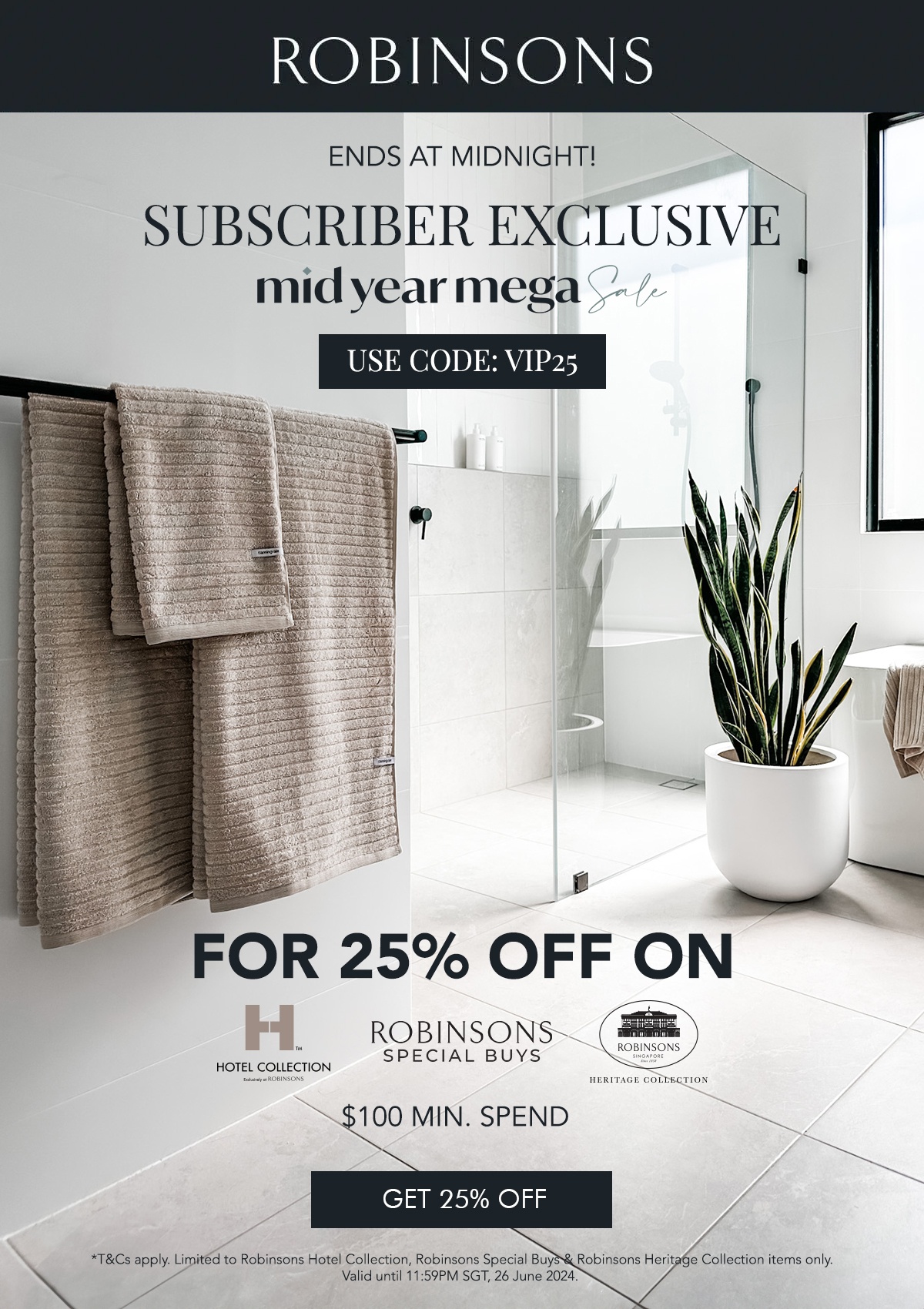 Robinsons Subscriber Exclusive