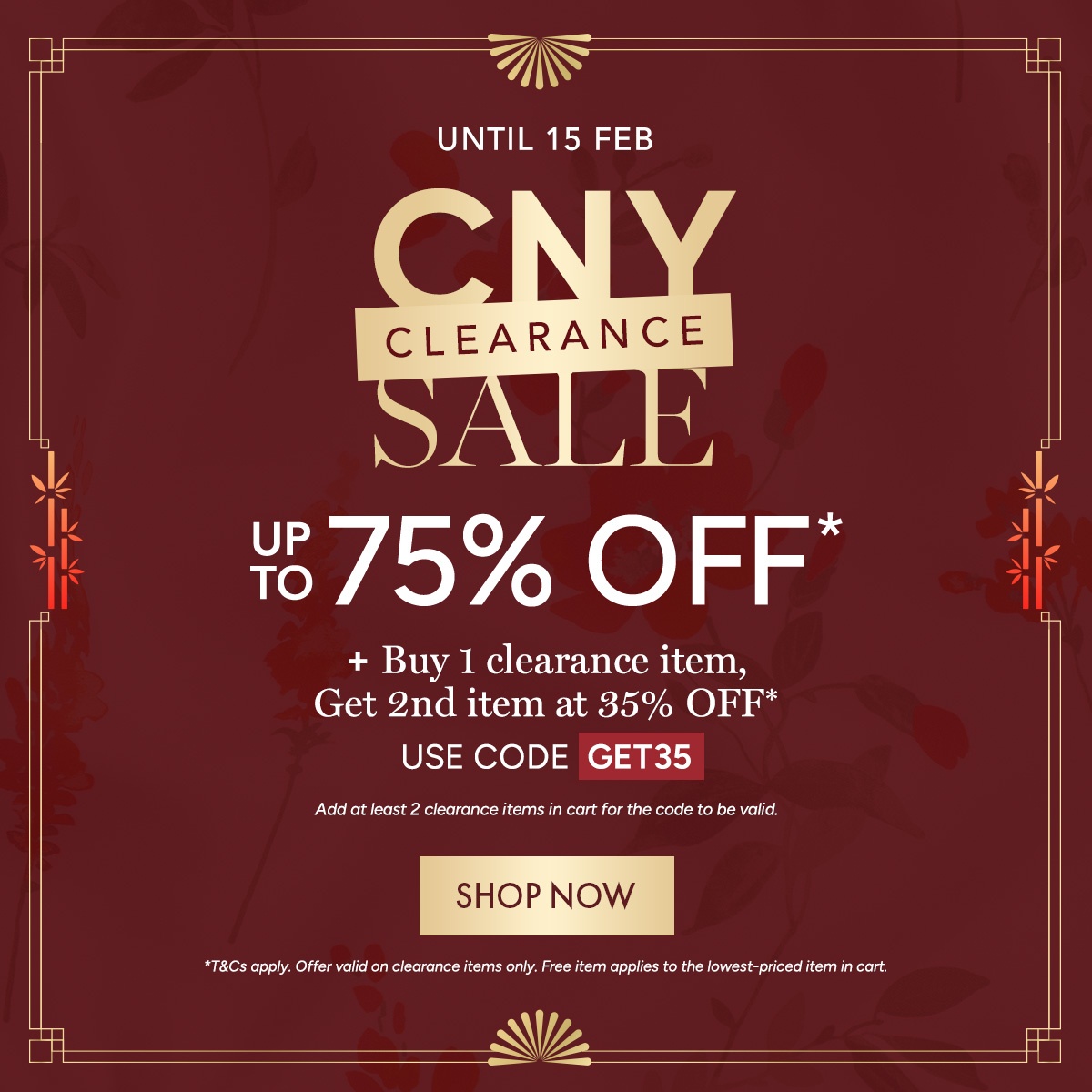 CNY clearance up to 75% off