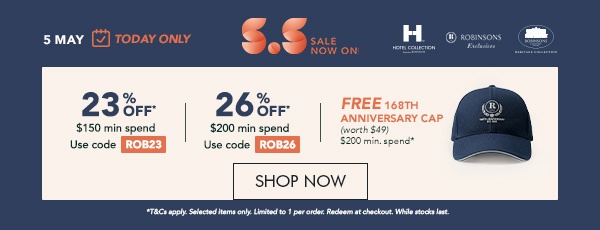 $35 OFF* $150 min. spend. Use code RB35 $60 OFF* $250 min. spend. Use code RB60 $90 OFF* $350 min. spend. Use code RB90 Free UV40+ Compact Umbrella min. $220 spend