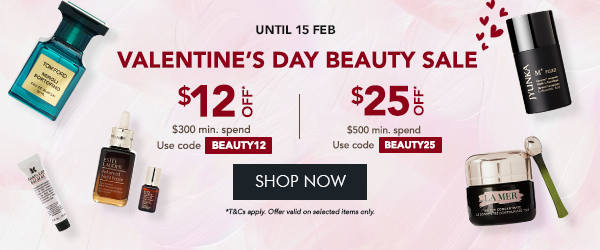 V-day beauty sale up to $25 off