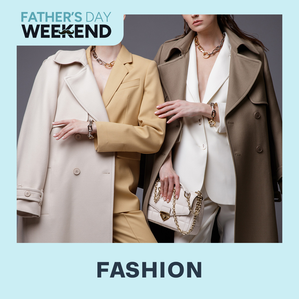Father's Day Fashion Weekend