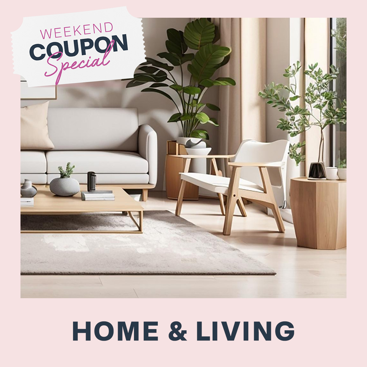 Weekend Home Coupon Special