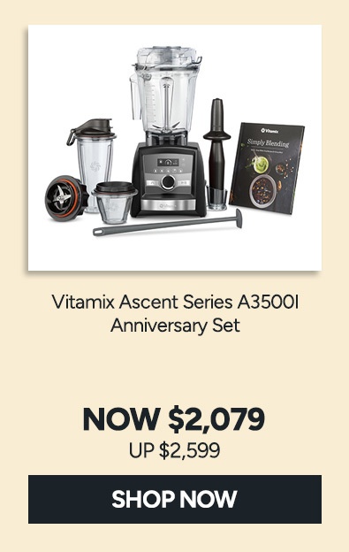 Vitamix Ascent Series A3500I Anniversary Set