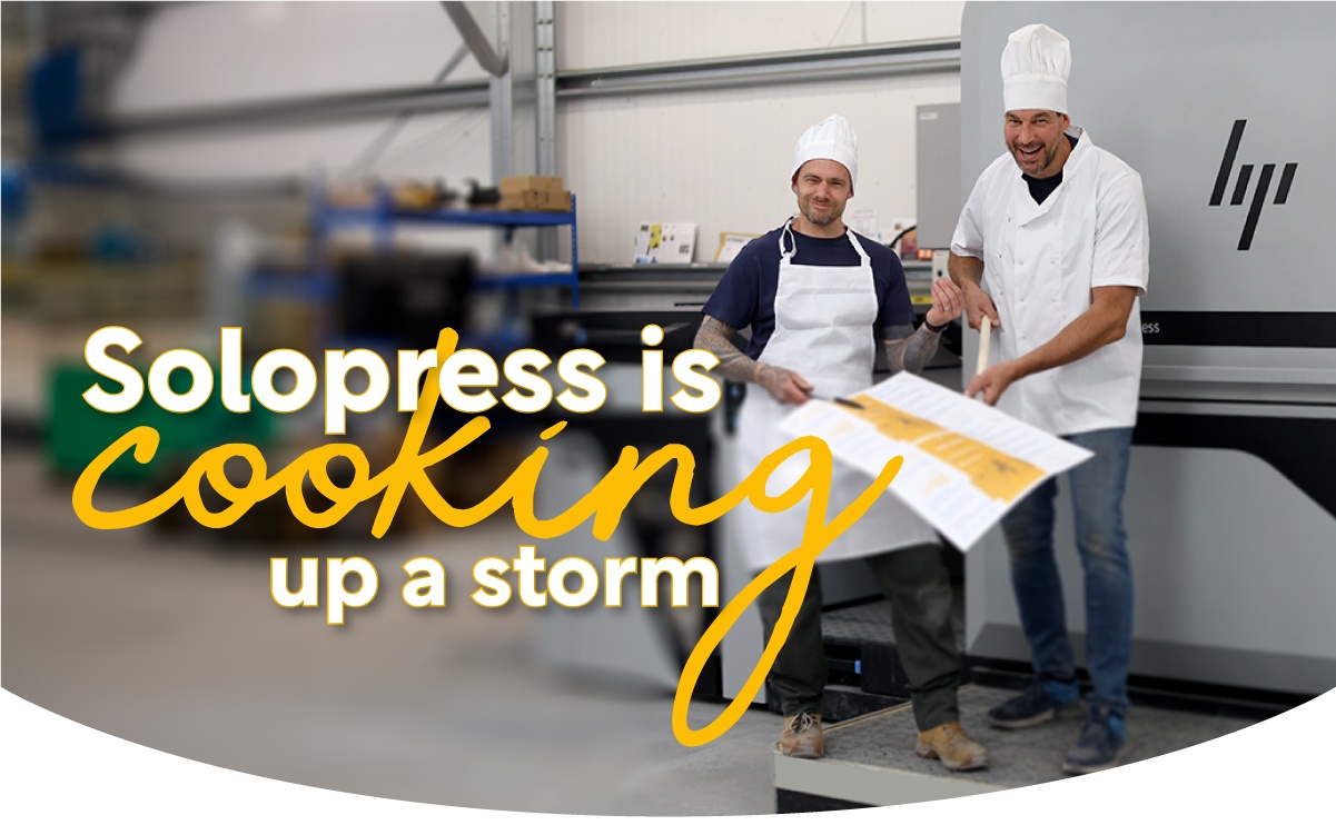 Solopress is cooking up a storm