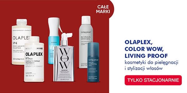 OLAPLEX, COLOR WOW, LIVING PROOF