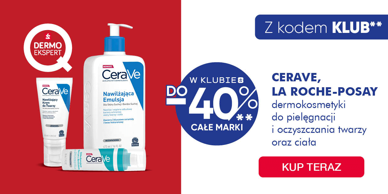 Do -40% Cerave, La-Roche Posay